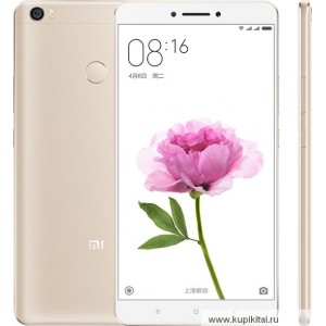 Смартфон Xiaomi Mi Max- MIUI 8 Snapdragon 652 Octa Core 4GB RAM 128G ROM 6.44” FHD Screen Touch ID 4G LTE